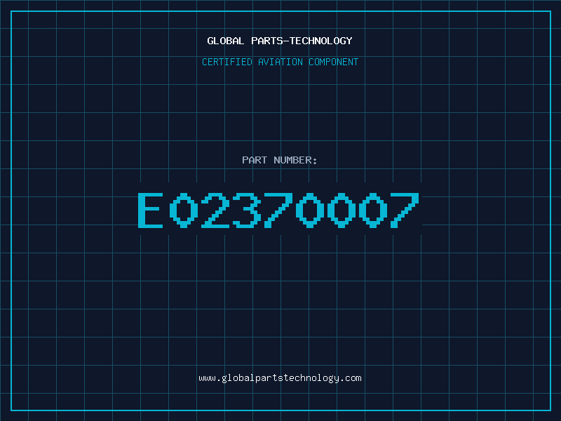 Aviation Part E02370007