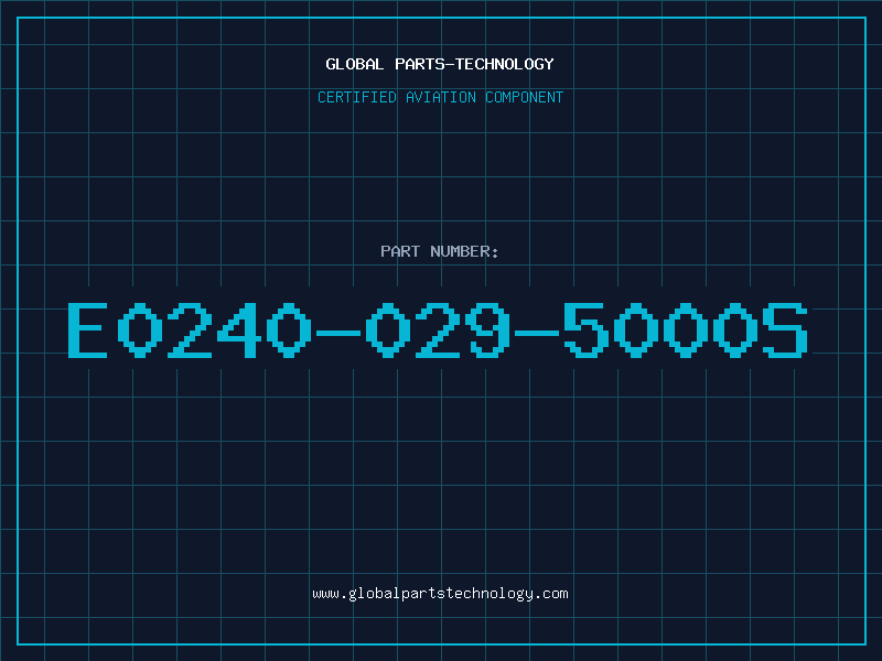 Aviation Part E0240-029-5000S