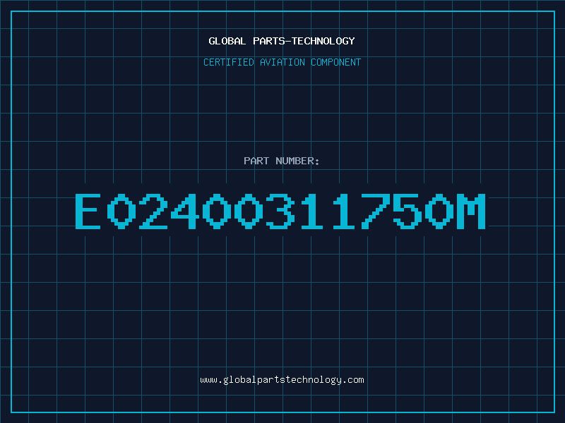Aviation Part E02400311750M