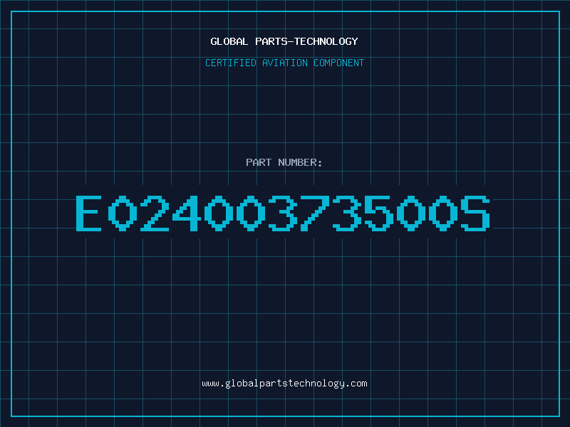 Aviation Part E02400373500S