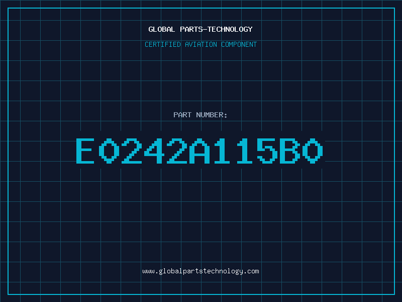 Aviation Part E0242A115B0