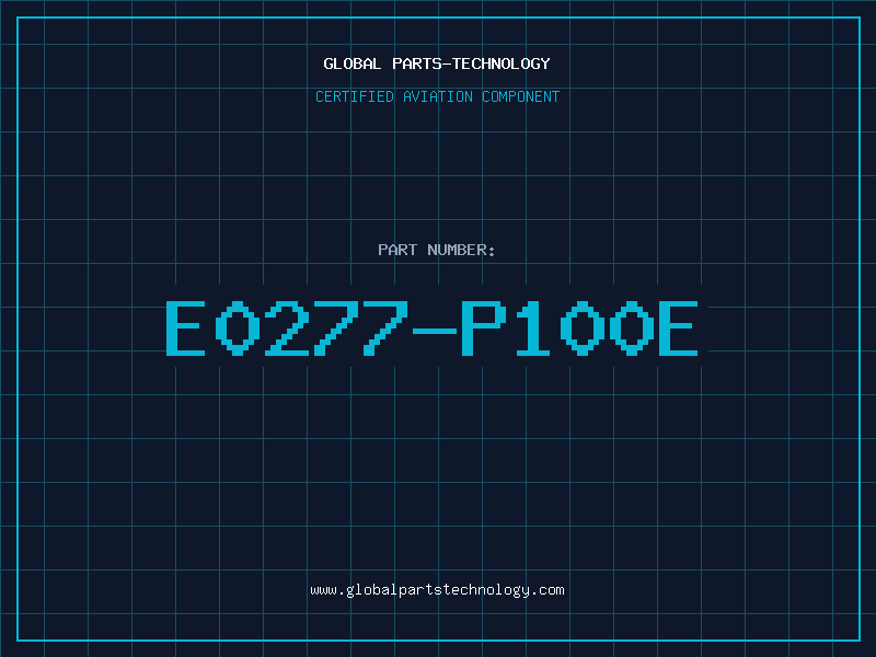 Aviation Part E0277-P100E