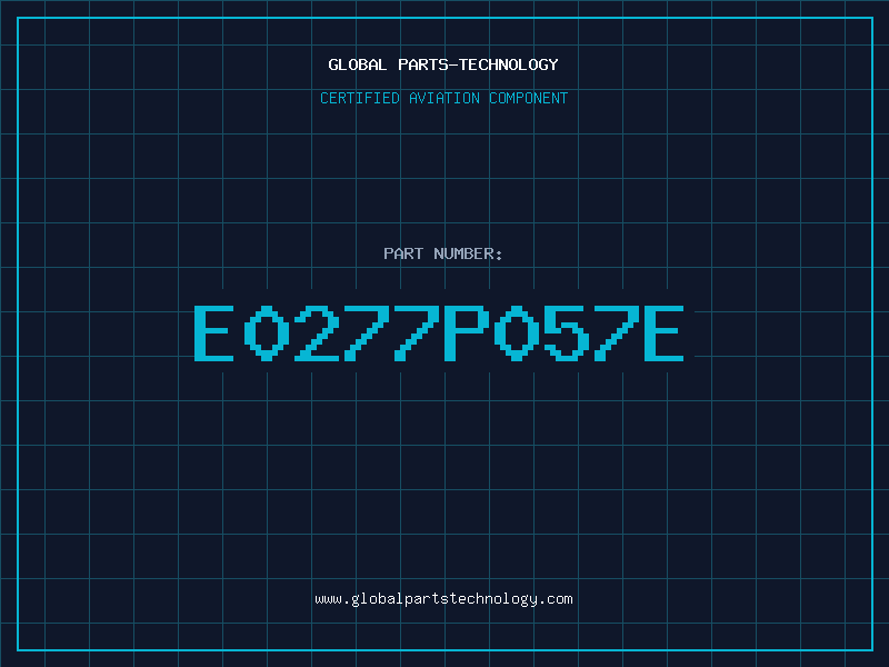 Aviation Part E0277P057E