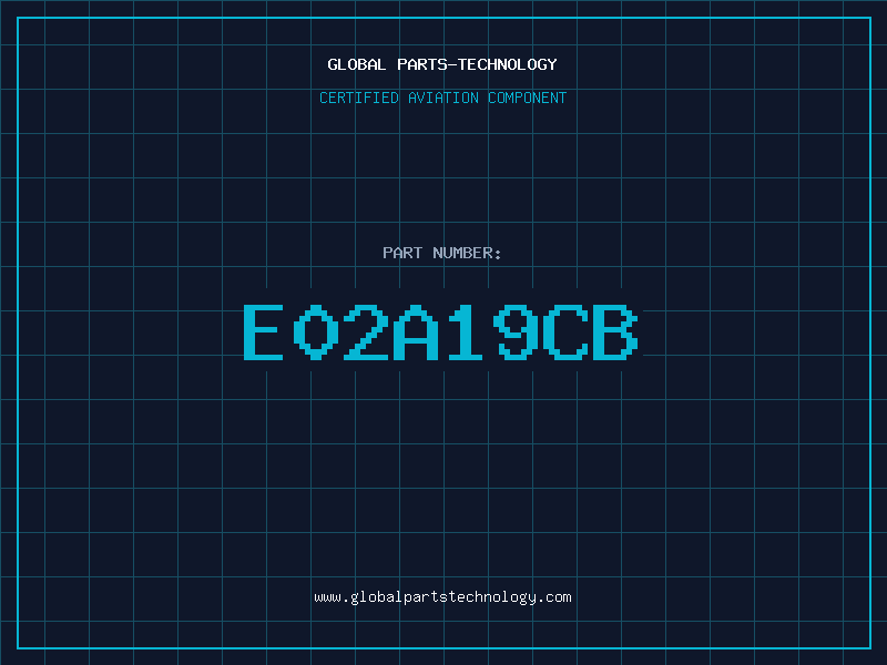 Aviation Part E02A19CB