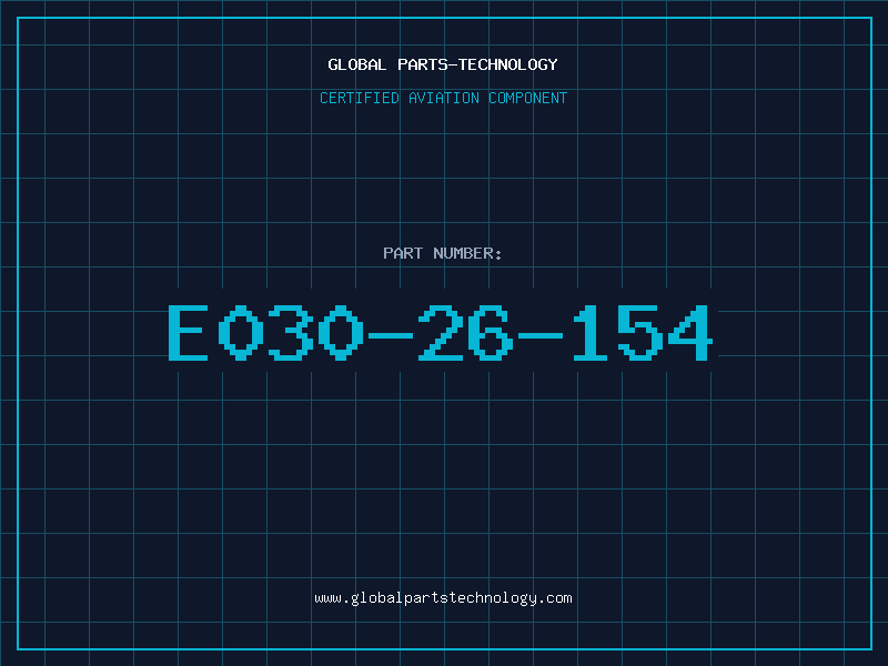 Aviation Part E030-26-154