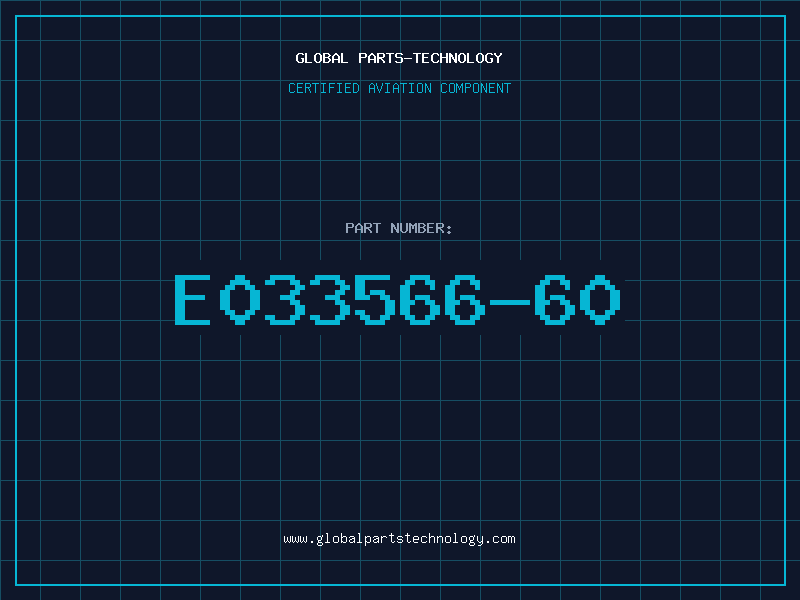 Aviation Part E033566-60