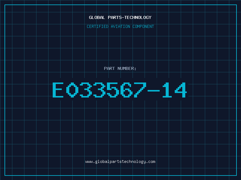 Aviation Part E033567-14