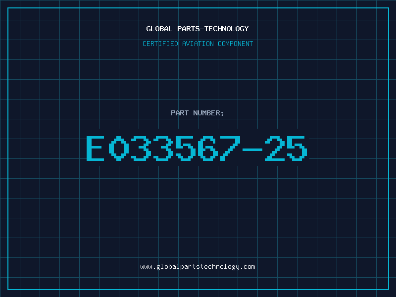 Aviation Part E033567-25