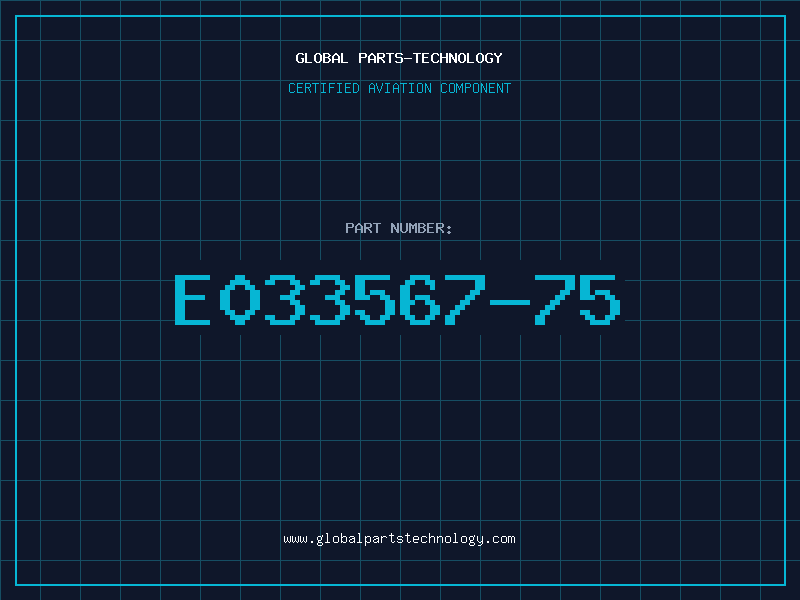 Aviation Part E033567-75