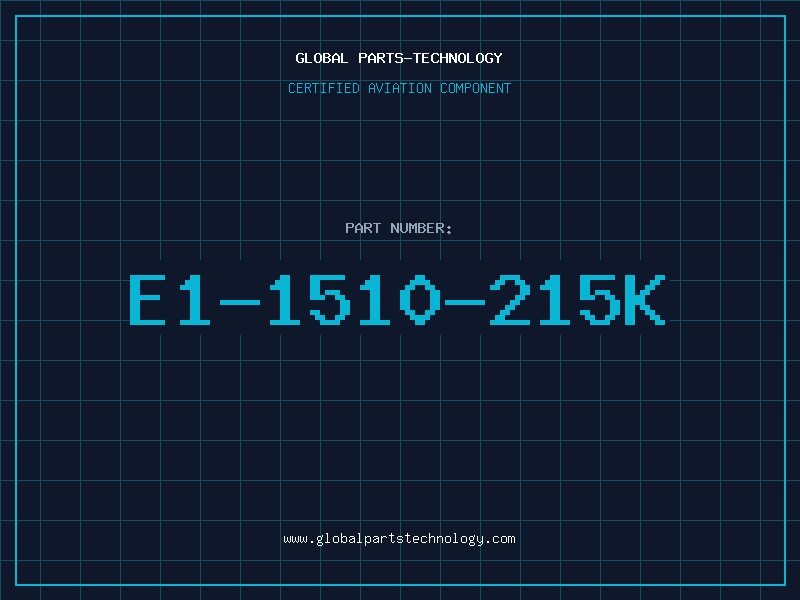 Aviation Part E1-1510-215K