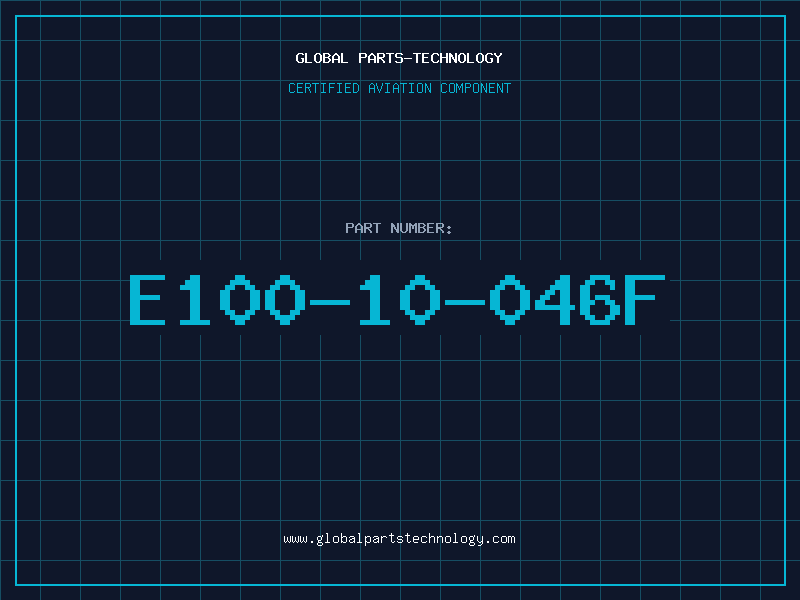 Aviation Part E100-10-046F