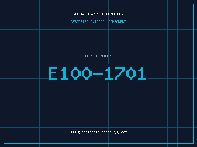 Aviation Part E100-1701