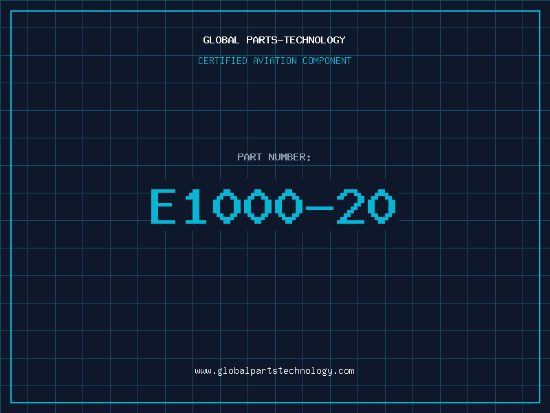Aviation Part E1000-20