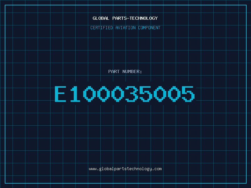 Aviation Part E100035005