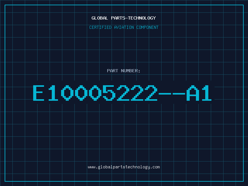 Aviation Part E10005222--A1