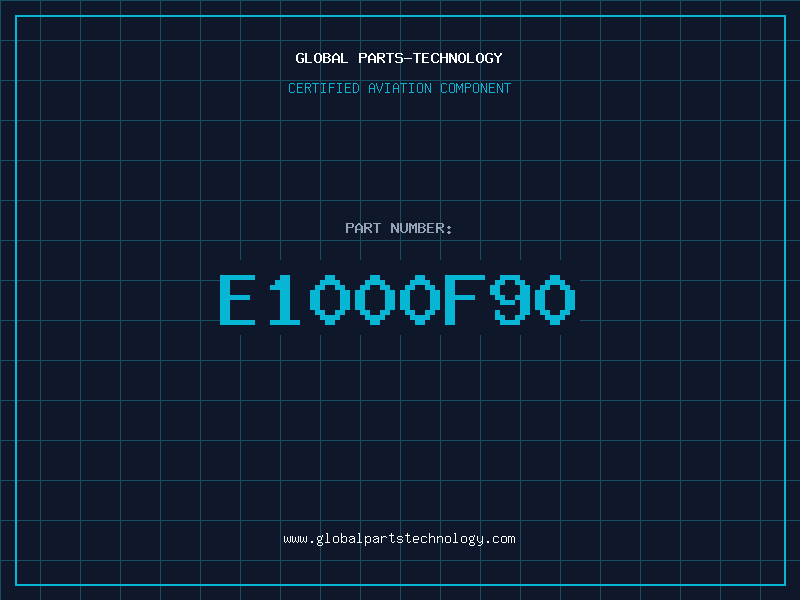 Aviation Part E1000F90