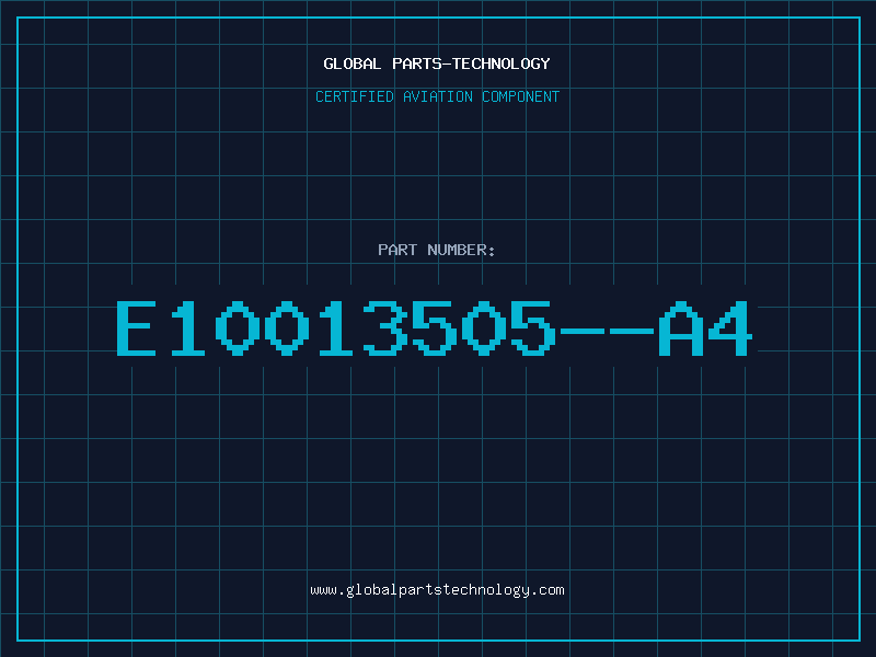 Aviation Part E10013505--A4