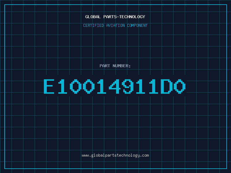 Aviation Part E10014911D0