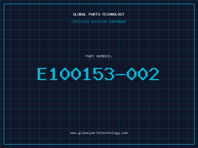 Aviation Part E100153-002
