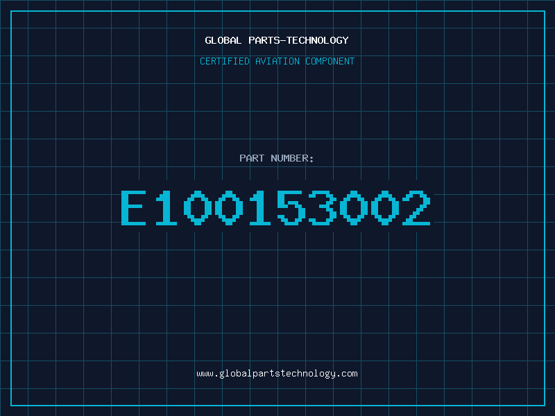 Aviation Part E100153002