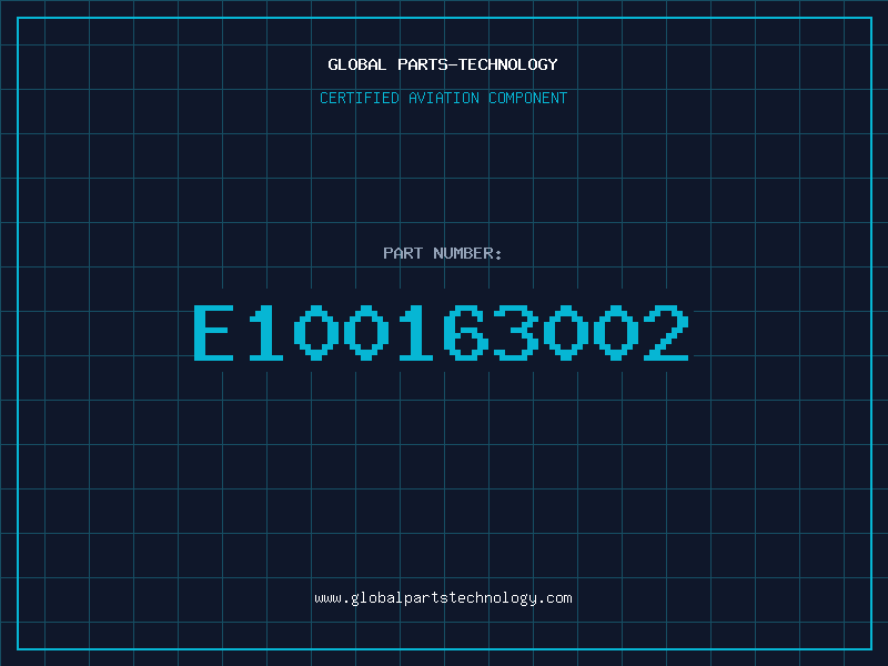 Aviation Part E100163002
