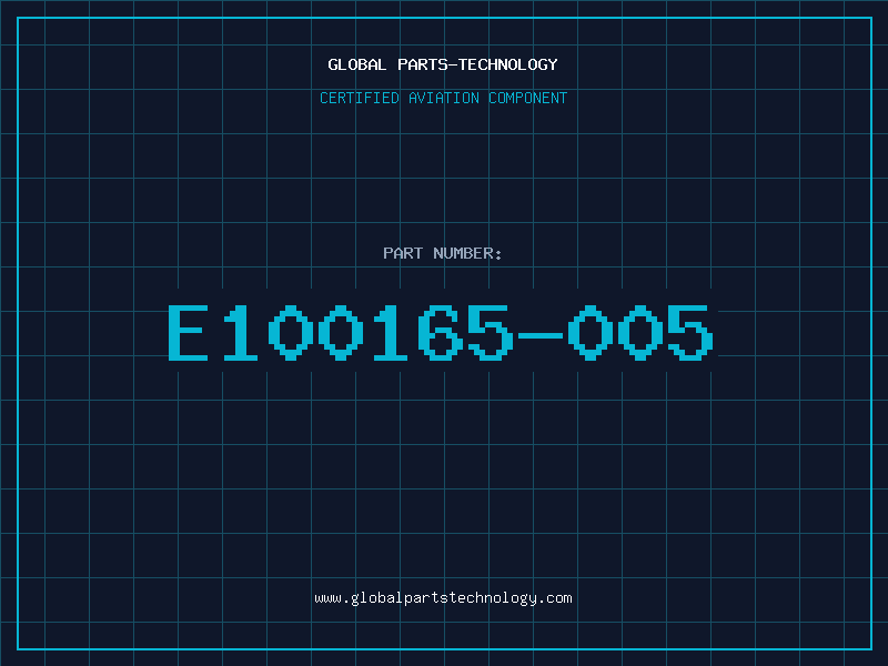 Aviation Part E100165-005
