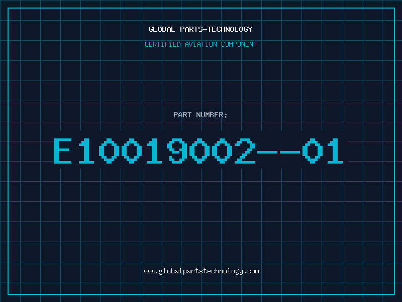 Aviation Part E10019002--01