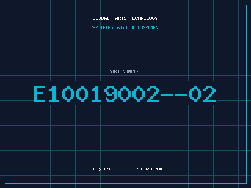 Aviation Part E10019002--02