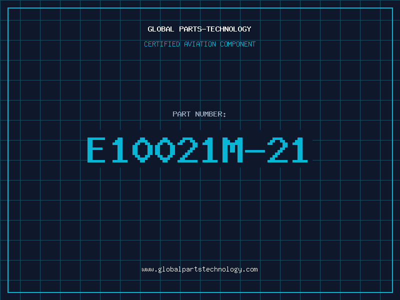 Aviation Part E10021M-21