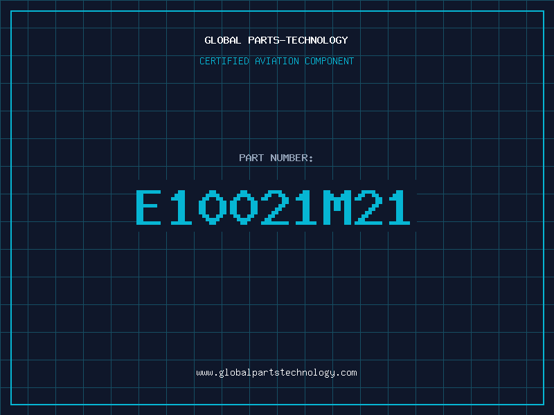 Aviation Part E10021M21
