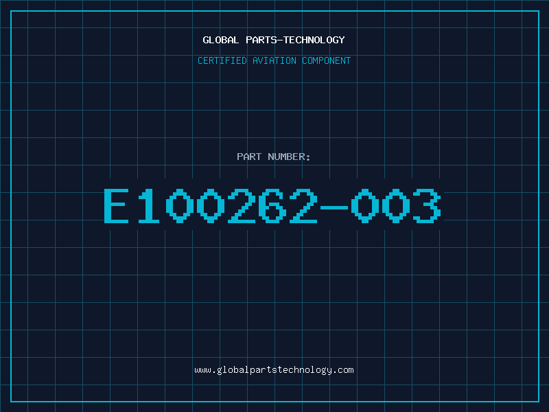 Aviation Part E100262-003