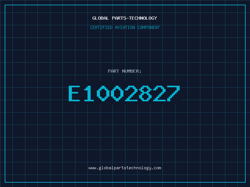 Aviation Part E1002827