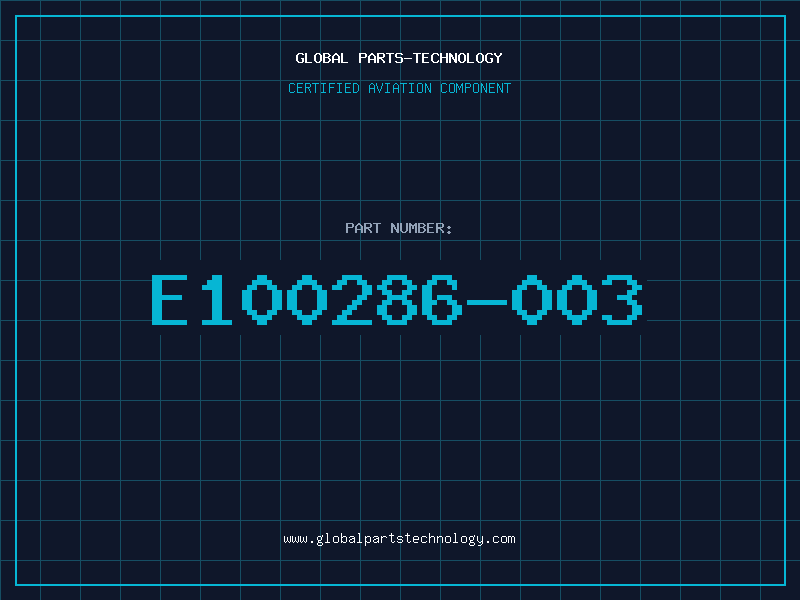 Aviation Part E100286-003