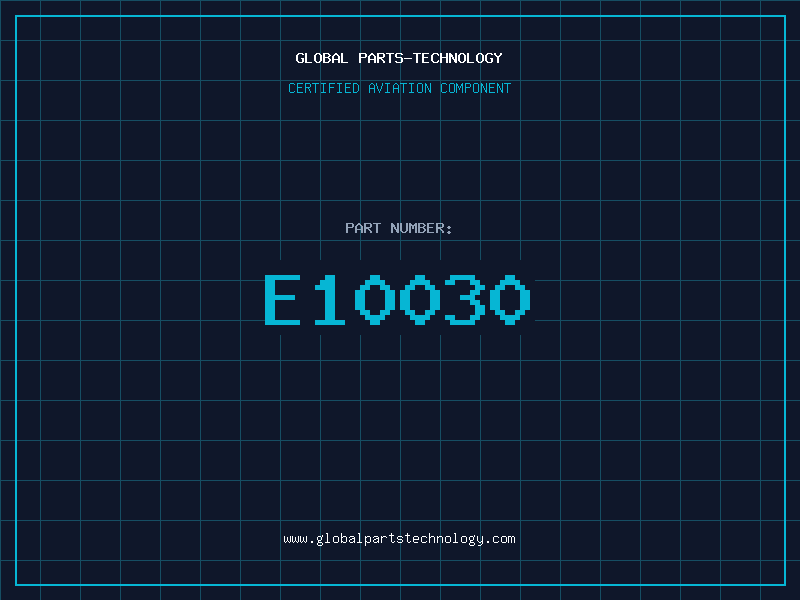 Aviation Part E10030