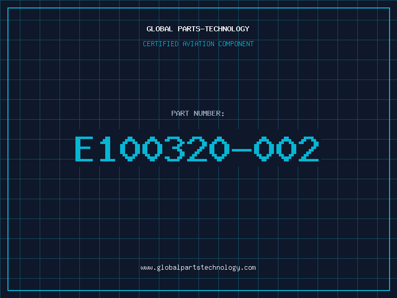 Aviation Part E100320-002