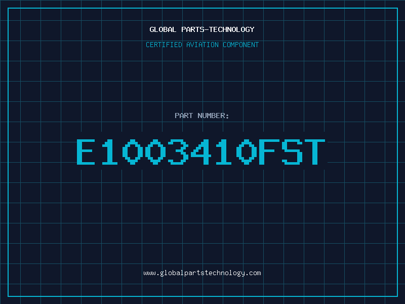 Aviation Part E1003410FST