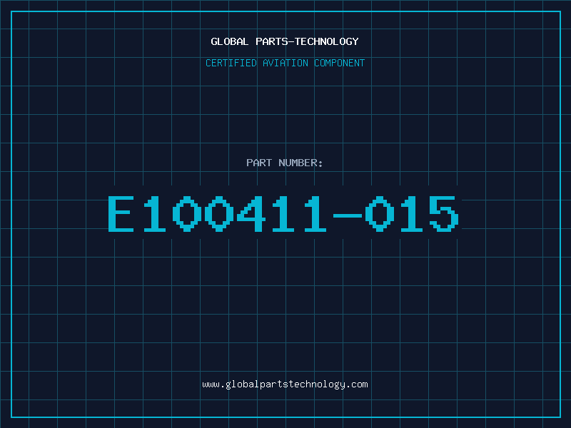 Aviation Part E100411-015