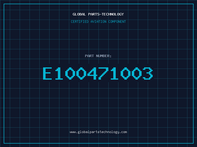Aviation Part E100471003