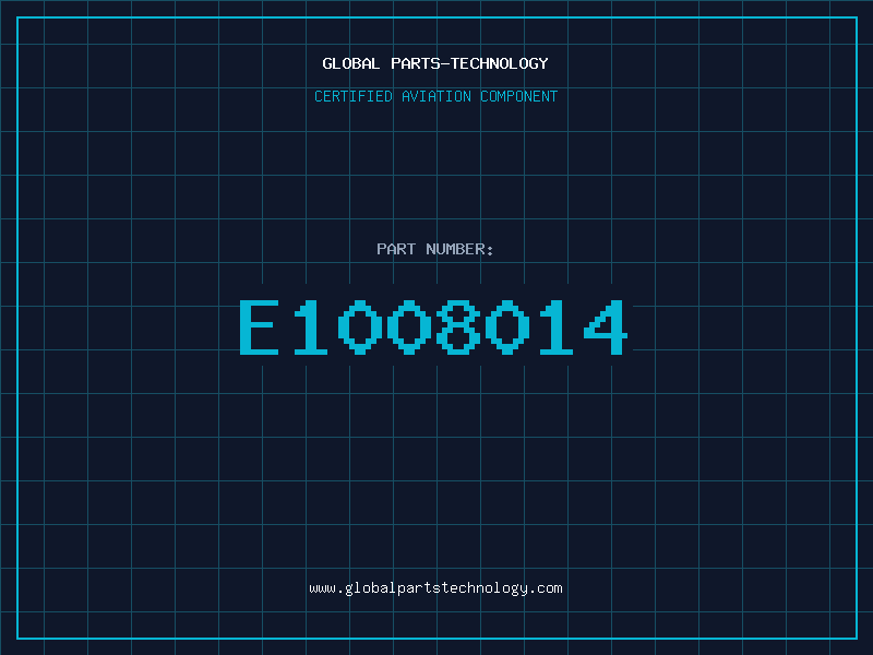 Aviation Part E1008014