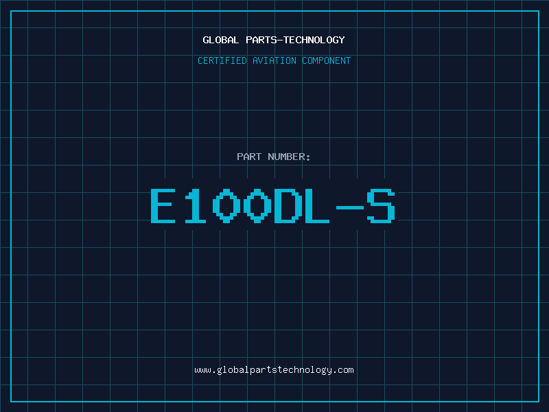 Aviation Part E100DL-S
