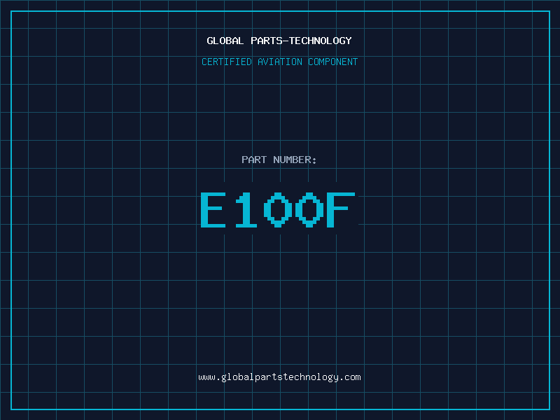 Aviation Part E100F