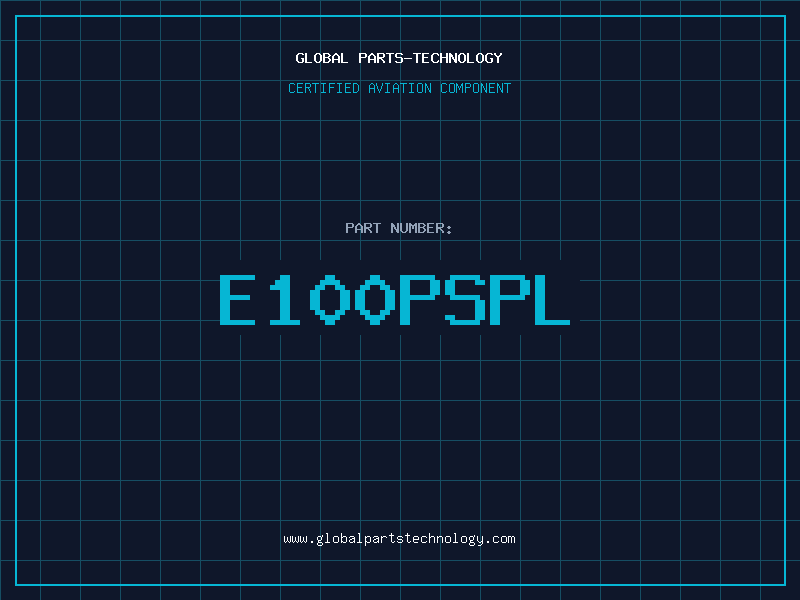 Aviation Part E100PSPL