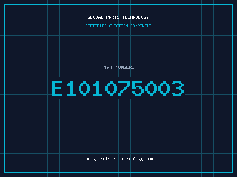 Aviation Part E101075003