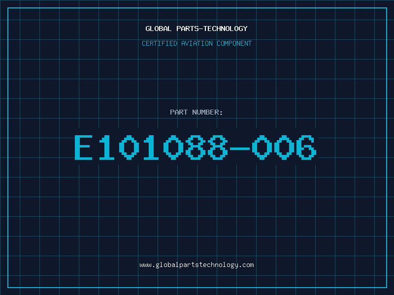 Aviation Part E101088-006