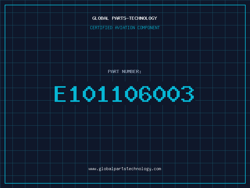 Aviation Part E101106003