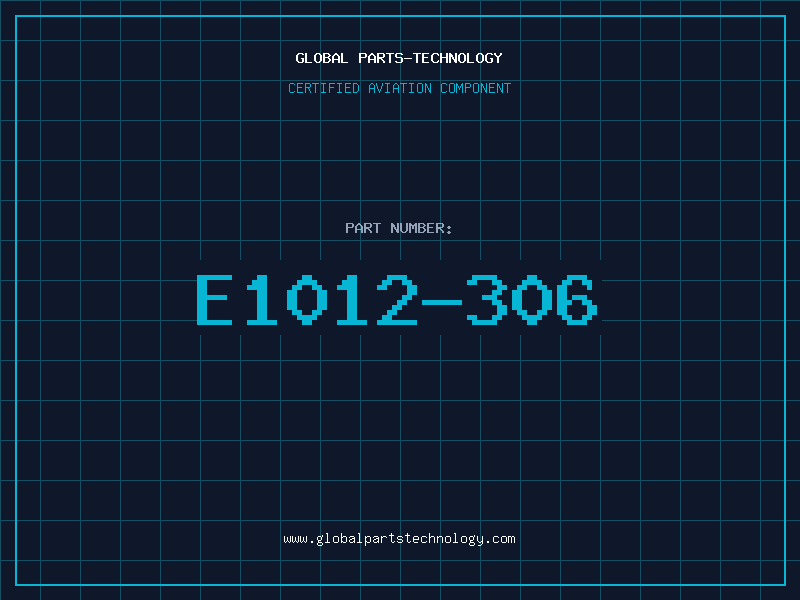 Aviation Part E1012-306