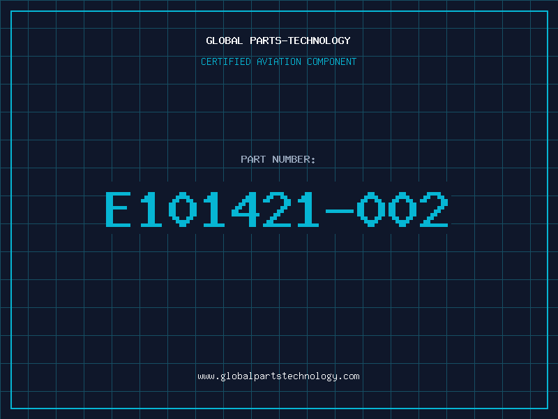 Aviation Part E101421-002