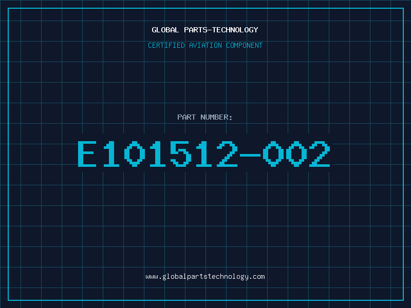 Aviation Part E101512-002
