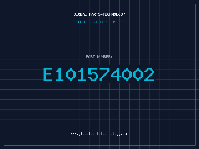 Aviation Part E101574002