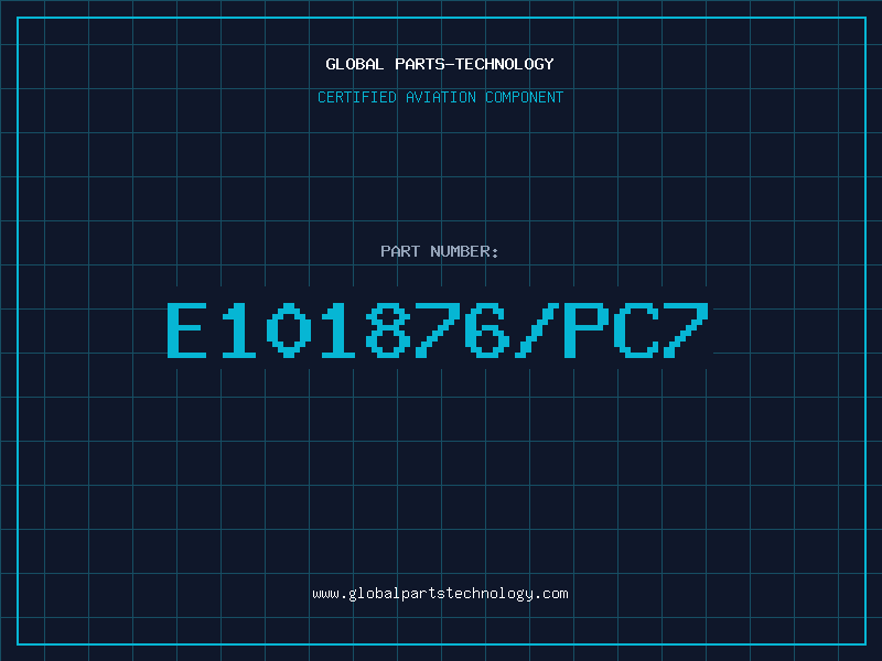Aviation Part E101876/PC7